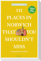 111 Places in Norwich That You Shouldn't Miss