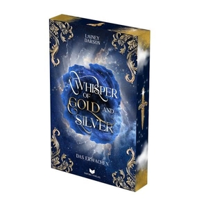 Darson, Lainey. A Whisper of Gold and Silver: Das Erwachen | Der Auftakt der spannenden Romantasyreihe von Lainey Darson - Mit wunderschönem Farbschnitt. NOVA MD, 2026.