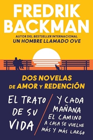 Backman, Fredrik. Two Novels of Love and Redemption \ Dos novelas de amor y redenci n (Spanish ed). HarperCollins, 2024.