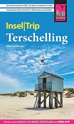Grafberger, Ulrike. Reise Know-How InselTrip Terschelling - Reiseführer mit Radtouren, Insel-Faltplan und kostenloser Web-App. Reise Know-How Rump GmbH, 2022.