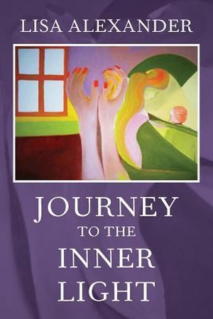 Alexander, Lisa. Journey to the Inner Light. Touchladybirdlucky Studios, 2015.