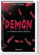 Demon. La vendetta dello spettro