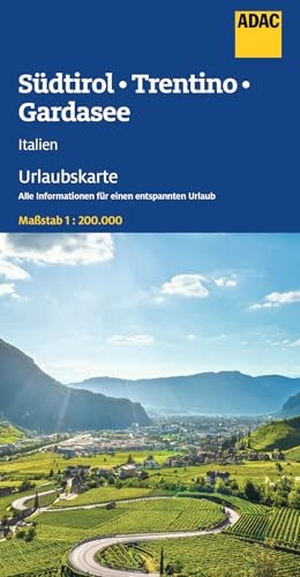 ADAC Urlaubskarte Südtirol, Trentino, Gardasee 1:200.000. ADAC, 2025.