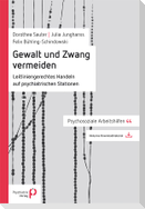 Gewalt und Zwang vermeiden