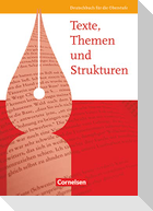 Texte, Themen und Strukturen. Schülerbuch. Allgemeine Ausgabe
