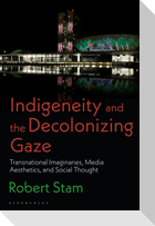 Indigeneity and the Decolonizing Gaze