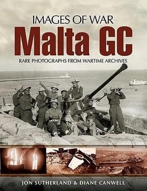 Sutherland, Jon. Malta GC. Pen & Sword Books, 2010.