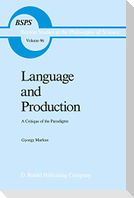 Language and Production