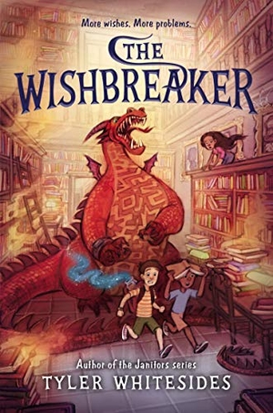 Whitesides, Tyler. The Wishbreaker. HarperCollins, 2019.