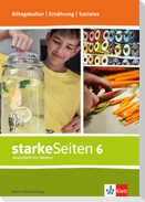 starkeSeiten Alltagskultur | Ernährung | Soziales. Ausgabe Baden-Württemberg