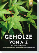 Gehölze von A-Z