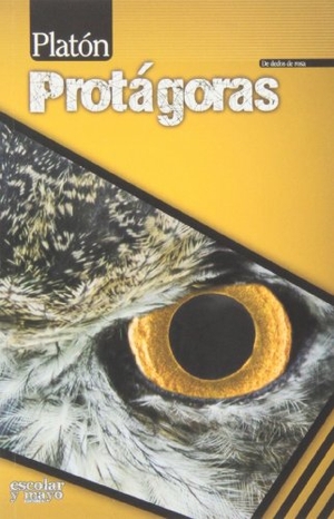Platón. Protágoras. Escolar y Mayo Editores S.L., 2013.