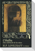 Cthulhu. Una celebración de los mitos
