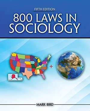 Bird. 800 Laws in Sociology. Kendall Hunt Publishing, 2017.