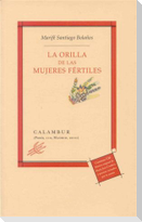 La orilla de las mujeres fértiles