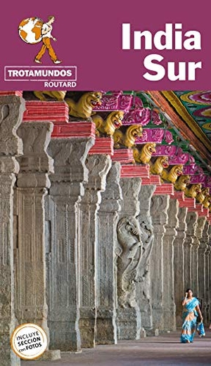 Gloaguen, Philippe / Trotamundos. India Sur. TROTAMUNDOS, 2020.