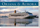 Oriana and Aurora: Taking UK Cruising Into a New Millennium