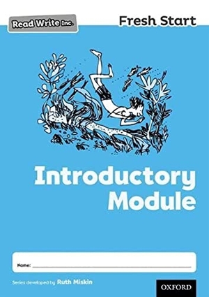Munton, Gill. Read Write Inc. Fresh Start: Introductory Module. Oxford University Press, 2017.