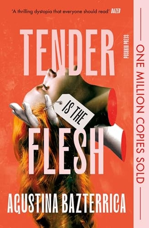 Bazterrica, Agustina. Tender is the Flesh - Special Edition. Pushkin Press IWUK, 2026.
