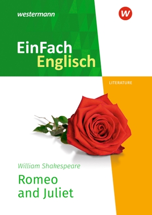 Shakespeare, William / Ursula Lipperheide. Romeo and Juliet. Textausgabe - EinFach Englisch New Edition Textausgaben. Westermann Schulbuch, 2024.