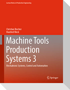 Machine Tools Production Systems 3