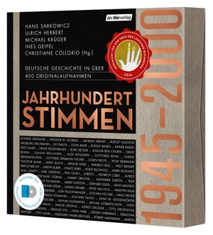 Sarkowicz, Hans / Ulrich Herbert et al (Hrsg.). Jahrhundertstimmen 1945-2000 - Deutsche Geschichte in über 400 Originalaufnahmen - Jahrhundertstimmen II. Hoerverlag DHV Der, 2023.