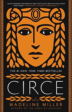 Miller, Madeline. Circe. Little Brown and Company, 2018.