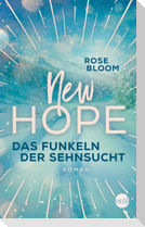 New Hope - Das Funkeln der Sehnsucht