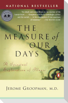 The Measure of Our Days