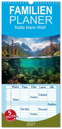Familienplaner 2027 - Kalte klare Welt mit 5 Spalten (Wandkalender, 21 x 45 cm) CALVENDO