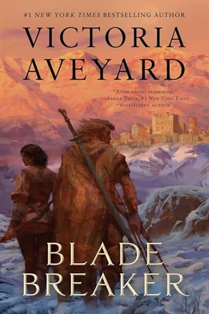 Aveyard, Victoria. Blade Breaker. Harper Collins Publ. USA, 2026.