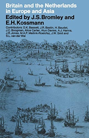 Kossman, Ernst Heinrich / J. S. Bromley (Hrsg.). Britain and the Netherlands in Europe and Asia - Papers delivered to the Third Anglo-Dutch Historical Conference. Palgrave Macmillan UK, 1968.