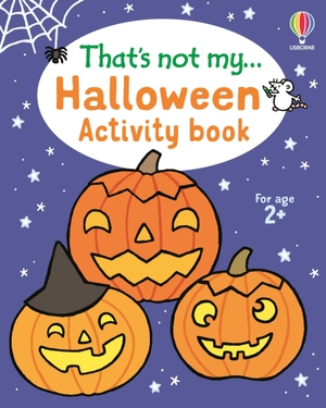 Oldham, Matthew. That's not my... Halloween Activity Book. Usborne Publishing Ltd, 2026.