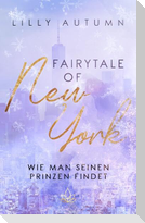 Fairy Tale of New York - wie man seinen Prinzen findet