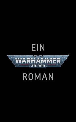 Tbc. Warhammer 40.000 Roman. Black Library, 2026.