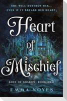 Heart of Mischief