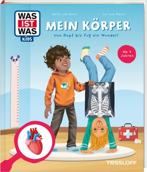 Meier, Larissa. WAS IST WAS Kids Mein Körper. Von Kopf bis Fuß ein Wunder!. Tessloff Verlag, 2026.