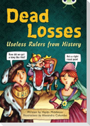 Bug Club Independent Non Fiction Year 4 Grey B Dead Losses