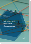 Literature and the Global Contemporary