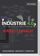 Das Industrie 4.0 Arbeitsbuch