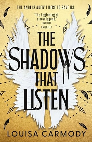 Carmody, Louisa. The Shadows That Listen. Orbit, 2026.