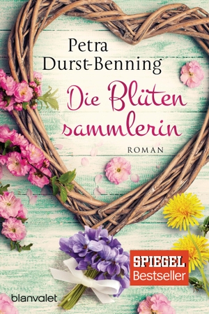 Durst-Benning, Petra. Die Blütensammlerin. Blanvalet Taschenbuchverl, 2017.