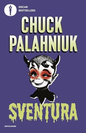 Palahniuk, Chuck. Sventura. Mondadori, 2025.