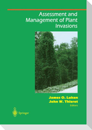 Assessment and Management of Plant Invasions