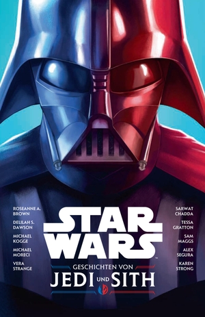 Brown, Roseanne A. / Strong, Karen et al. Star Wars: Geschichten von Jedi und Sith. Panini Verlags GmbH, 2022.