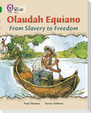 BIG CAT - OLAUDAH EQUIANO