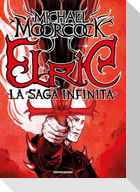 Elric. La saga infinita