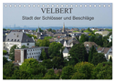 Velbert - Stadt der Schlösser und Beschläge (Tischkalender 2024 DIN A5 quer), CALVENDO Monatskalender
