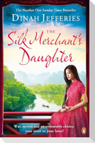 The Silk Merchant's Daughter