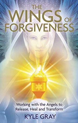 Gray, Kyle. Wings of Forgiveness. Hay House, 2015.